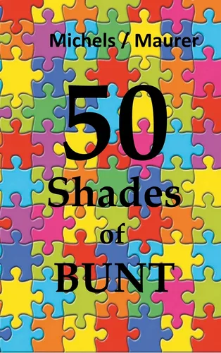 50 Shades of Bunt