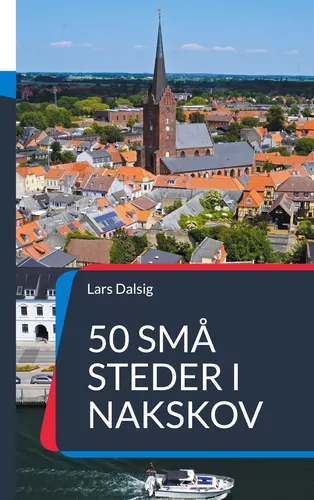 50 små steder i Nakskov