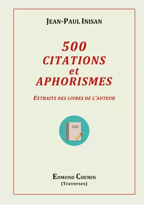 500 citations et aphorismes