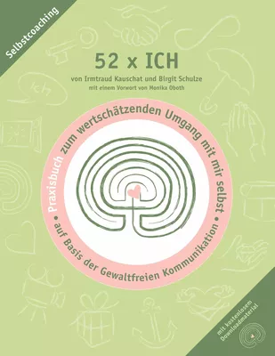 52 x ICH  - Praxisbuch
