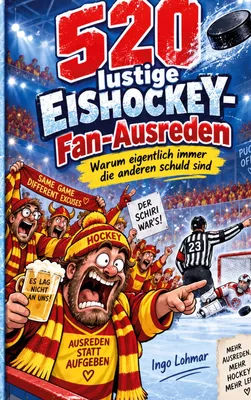 520 lustige Eishockey-Fan-Ausreden