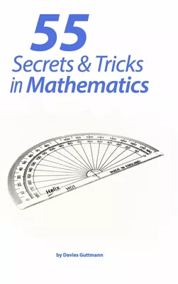 55 Secrets & Tricks of Mathematics