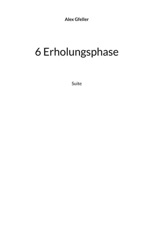 6 Erholungsphase