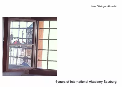 6 years of International Akademy Salzburg