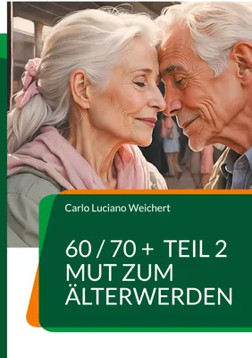 60 / 70 +   TEIL 2
