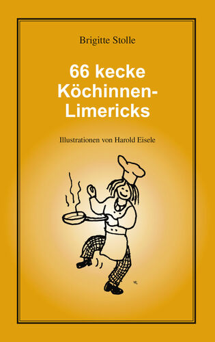 66 kecke Köchinnen-Limericks