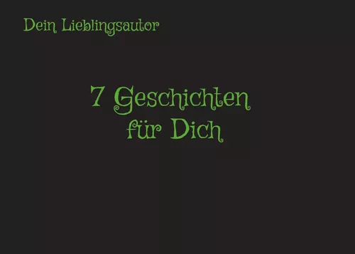 7 Geschichten für Dich