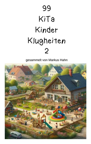 99 Kita Kinder Klugheiten