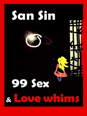 99 Sex and Love Whims