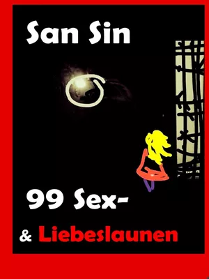 99 Sex- und Liebeslaunen