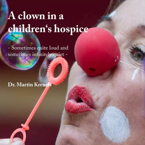 A clown in a children‘s hospice