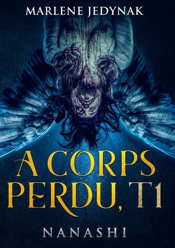 A corps perdu