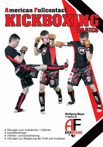 A. F. Kickboxing - Basics