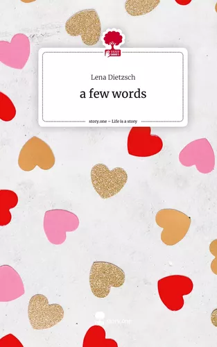 a few words. Life is a Story - story.one