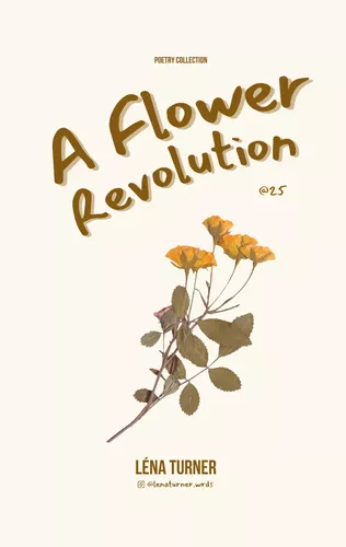 A Flower Revolution
