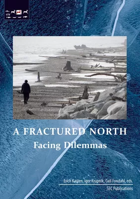 A Fractured North