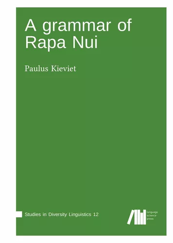 A grammar of Rapa Nui