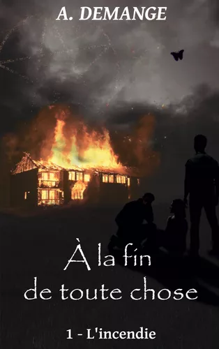 À la fin de toute chose