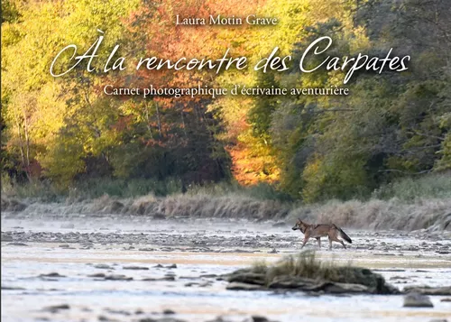À la rencontre des Carpates