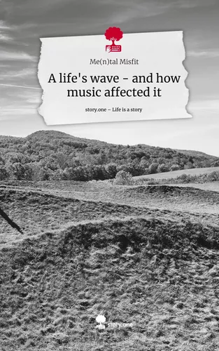 A life's wave - and how music affected it. Life is a Story - story.one