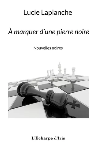 À marquer d'une pierre noire