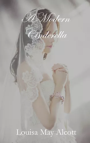 A Modern Cinderella