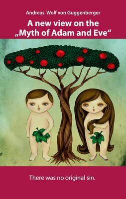 A new view on the "Myth of Adam and Eve"