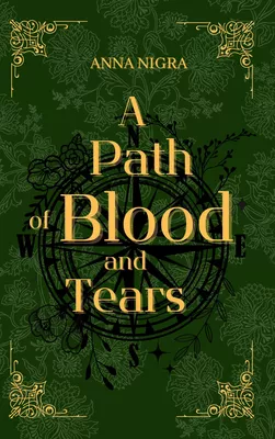 A Path of Blood and Tears