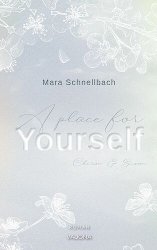 A place for YOURSELF (YOURSELF - Reihe 2)