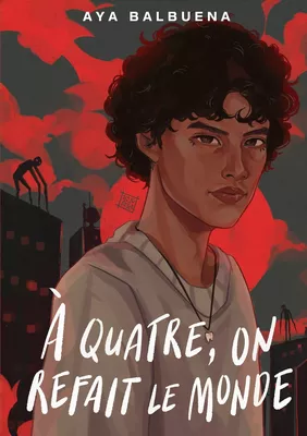 À quatre, on refait le monde