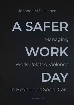 A Safer Workday