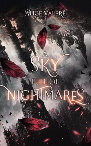 A Sky full of Nightmares