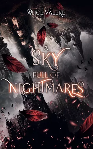 A Sky full of Nightmares