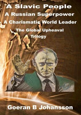 A Slavic People A Russian Superpower A Charismatic World Leader