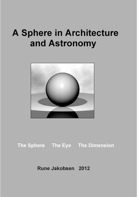 A Sphere in Architecture and Astronomy