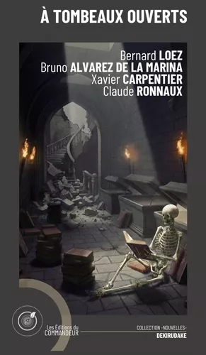 À tombeaux ouverts