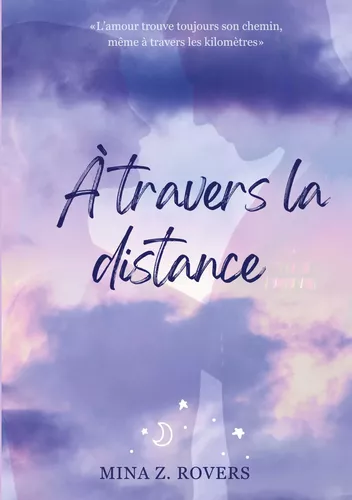 À travers la distance