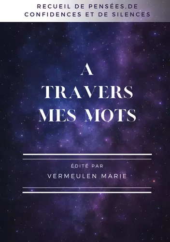 A travers mes mots