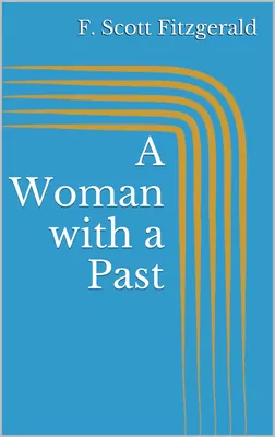 A Woman with a Past