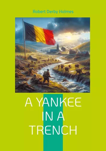A Yankee in a Trench