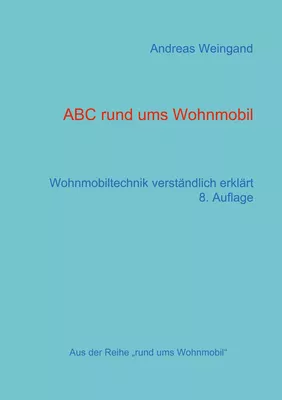 ABC rund ums Wohnmobil