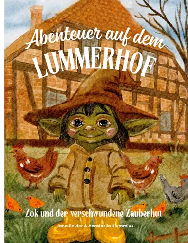 Abenteuer auf dem Lummerhof