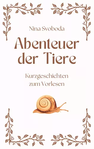 Abenteuer der Tiere