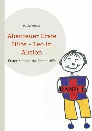 Abenteuer Erste Hilfe - Leo in Aktion