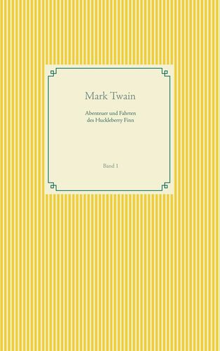 Abenteuer und Fahrten des Huckleberry Finn
