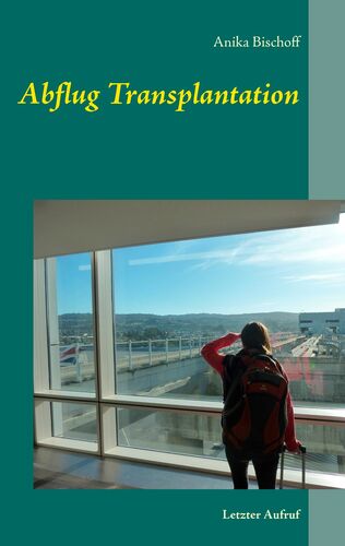 Abflug Transplantation