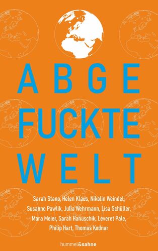 Abgefuckte Welt