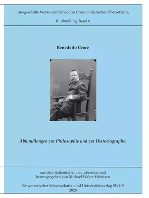 Abhandlungen zur Philosophie und Historiographie