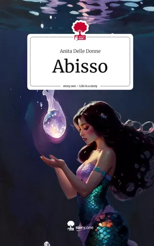 Abisso. Life is a Story - story.one