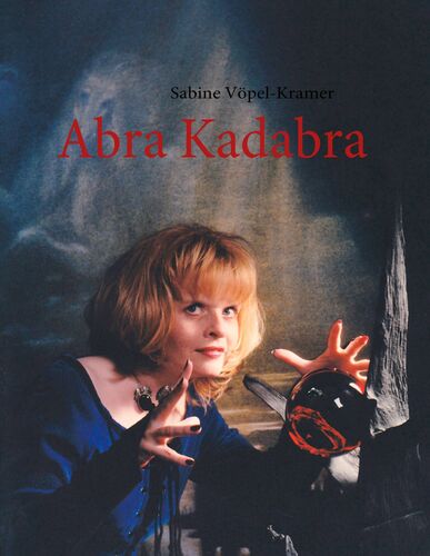 Abra Kadabra